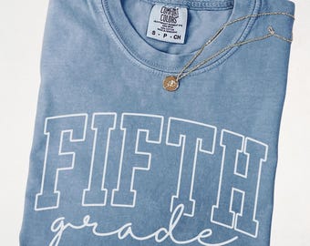 Comfort Colors® Fifth Grade Shirt, Fifth Grade Teacher Tee, Back to School Shirt, Grade Level Teacher Shirt, Collegiate Graphic Tee