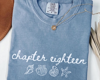 Comfort Colors® 18 Birthday Shirt, Chapter 18 T-shirt, Seashell 18 Year Old Girl Gift, 18th Birthday Girl Gift, Gift For Birthday Girl