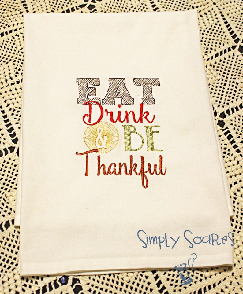 Thanksgiving Flour Sack Towel Eat Drink & Be Thakful image 3