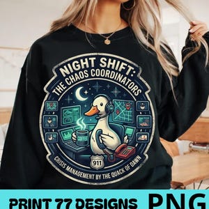 Night Shift 911 Dispatcher PNG, Funny Chaos Coordinator Duck Emergency Call Operator Sublimation Design First Responder Digital Download Art