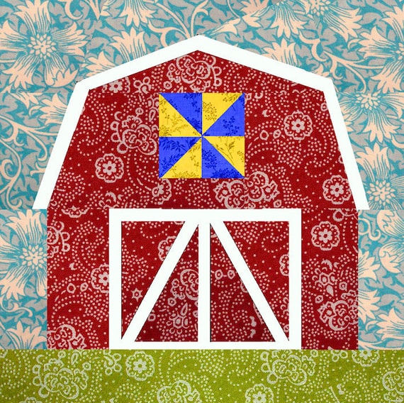 Barn Quilt Block Paper Pieced Quilt Pattern Pdf Pattern Etsy