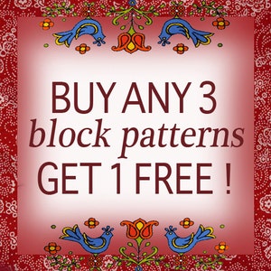 Op de afbeelding: Een rode en witte gepatroneerde rand omringt een witte achtergrond met de tekst "BUY ANY 3 block patterns GET 1 FREE!" in donkerrood. De rand heeft blauwe vogels en rode bloemen.