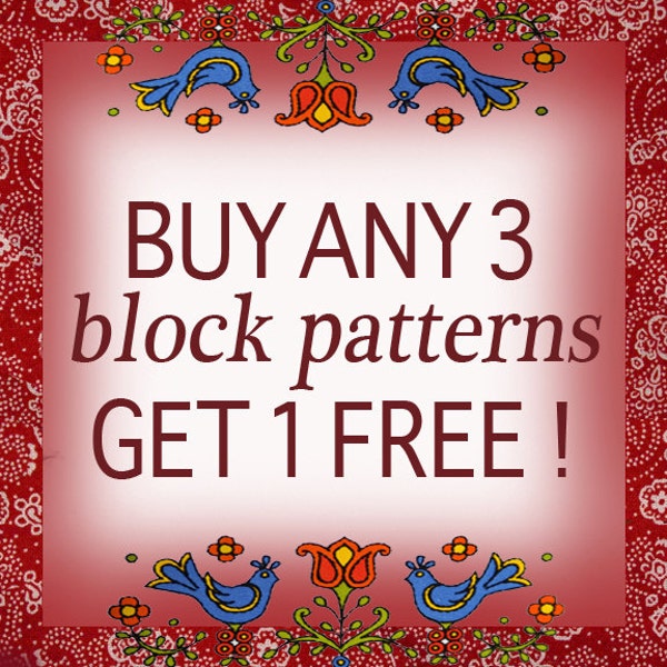 Buy any 3, Get 1 FREE quilt block patterns, PDF
