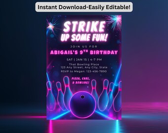 May include: A vibrant neon invitation for a bowling-themed birthday party. The design includes bowling pins and a ball, with the text "Strike Up Some Fun!" and event details. The invitation is easily editable.