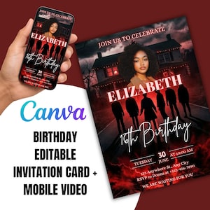 May include: A birthday invitation card and mobile video template with the name "Elizabeth" and "16th Birthday." The design features a portrait, silhouettes, and a spooky house in a red and black colour scheme. The Canva logo is visible.