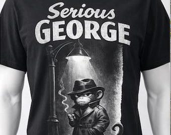 Funny Serious George Shirt, Noir Monkey Graphic Tee, Vintage Detective Style T-Shirt, Funny Animal Shirt, Gift for Him, Sarcastic Humor Tee