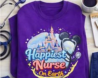 Happiest Nurse On Earth Shirt, Nurse Disney Inspired Shirt, Nurse Gift, RN Shirt, Cute Nurse Tee, Nurse Week Gift, Healthcare Worker Shirt