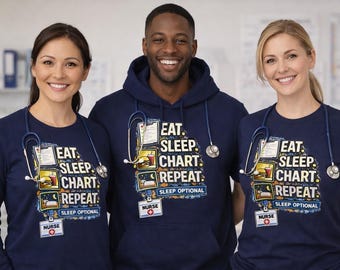 Nurse Eat Sleep Chart Repeat Shirt | Funny Nurse Shirt | Nurse Humor Tee | RN Gift | Nurse Week Gift | Medical Worker Shirt