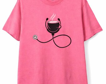 Nurse Coffee Shirt – Funny Nurse Tee – Stethoscope Coffee Cup Graphic – Nurse Life Humor Shirt – RN Gift – Nurse Appreciation Gift