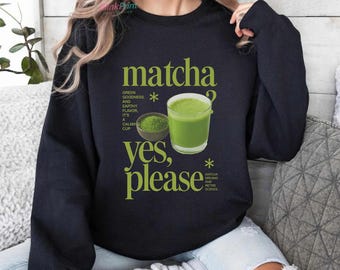 Green Tea Matcha shirt Cute Japanese Anime Green Tea Matcha Gifts Matcha Latte Kawaii Japanese designs tshirt Matcha Latte Gift for her