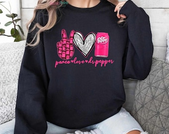 Valentines Dr Soda Love Peace Sweatshirt, Soda Sweatshirt, Cute Dr Pe.pper Shirt, Soda Lover Gift, Dr. Crewneck Sweatshirt,Dr Soda Sweater