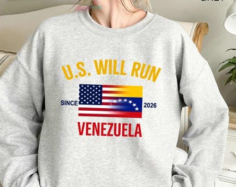 U.S. Will Run Vzla Shirt, Do.nald Quote, Patriotic USA Vzla Flag Tee, Since 2026 Freedom Vzla Political Shirt