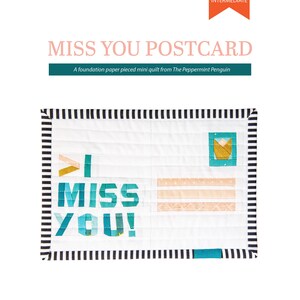 Miss You Postcard Mini Quilt Pattern Foundation Paper Piecing