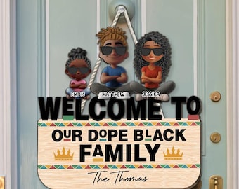 Custom Welcome Our Dope Black Family Wooden Sign, African American Family Name Door Sign, Melanin Pride Home Decor, Black History Month Gift