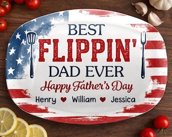 Personalized Best Flippin' Dad Ever Platter Grilling Plate, Happy Father's Day Gift For Dad, Grandpa, Home Cooked Happiness, BBQ Platter