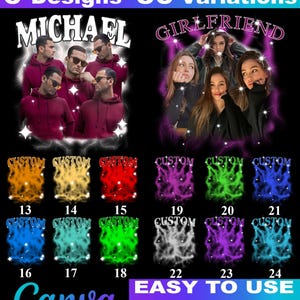 May include: A promotional graphic with the text "6 Designs 36 Variations" and the words "MICHAEL" and "GIRLFRIEND" above images of people. Below are custom design options with numbers 13-24. The Canva logo and "EASY TO USE TEMPLATES" are also displayed.
