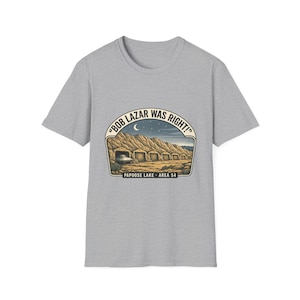 Bob Lazar Was Right alien conspiracy T-Shirt | UFO government reverse engineering
