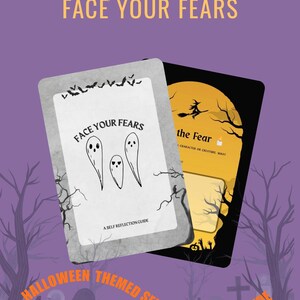 May include: A Halloween-themed self-reflection guide featuring the text "Face Your Fears" and ghost illustrations. The guide is set against a purple backdrop with a graveyard scene and the text "Halloween Themed Self-Reflection Guide".