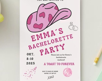 May include: A white invitation card featuring a pink cow-print cowboy hat illustration, text reading EMMA'S BACHELORETTE PARTY, OKT. 8-10 2025, A TOAST TO FOREVER, and RSVP details. Includes line art of two rings, a party popper, a disco ball, and XOXO.