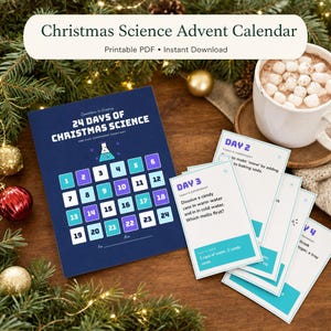 Può includere: Un calendario dell'Avvento scientifico natalizio stampabile blu scuro con 24 quadrati numerati, un'icona di un becher e il testo 24 Days of Christmas Science. Include schede esperimento bianche con dettagli blu per le attività.