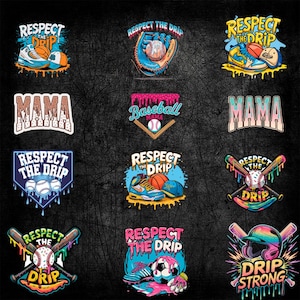 May include: A collection of colorful baseball-themed graphic designs on a black background. The designs include baseballs, bats, gloves, and sneakers, with text that reads "Respect the Drip," "Mama," and "Drip Strong."