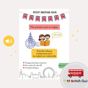 Może przedstawiać: Biały plakat edukacyjny z napisem "PETIT BRITISH CLUB" i ilustracjami londyńskich zabytków. Plakat zawiera tekst "Mes premiers mots en anglais" i "Activités ludiques et éducatives pour les enfants en maternelle".