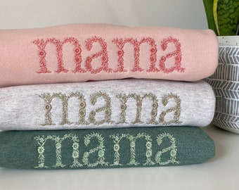 Floral Mama Embroidered Sweatshirt Neutral Mama Sweater Personalized Mama Shirt Minimalist Mama Pullover New Mom Gift Pregnancy Announcement