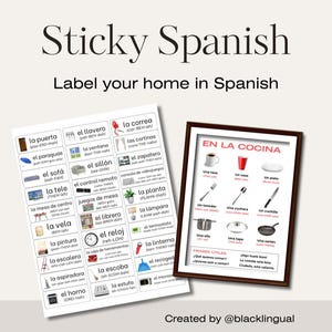 May include: Two educational posters with Spanish vocabulary. One poster features labels for household items, and the other displays kitchen items. The posters are titled "Sticky Spanish" and "Label your home in Spanish."