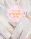CUSTOM STYROFOAM CUPS! Birthdays, Parties, Vacations, & More! | 20 oz