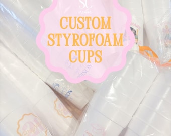 CUSTOM STYROFOAM CUPS! Birthdays, Parties, Vacations, & More! | 20 oz