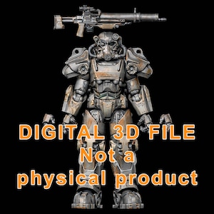 May include: A digital 3D file of a detailed, weathered power armor suit and a rifle, set against a black background. The armor is metallic with rust-colored accents. Text on the image reads "DIGITAL 3D FILE Not a physical product."