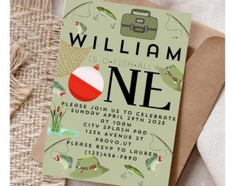 May include: A light green invitation with fishing-themed illustrations, including fish, fishing rods, and a tackle box. The text reads "WILLIAM IS O-FISH-ALLY ONE" with event details. The invitation is on a brown envelope.