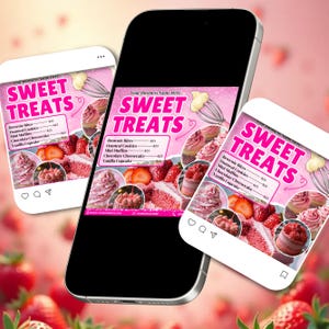 May include: A digital display featuring a pink and white graphic for "Sweet Treats." The image showcases various desserts like cupcakes, cheesecake, and strawberries. The menu includes prices for items like brownie bites and vanilla cupcakes. A whisk graphic is also present.