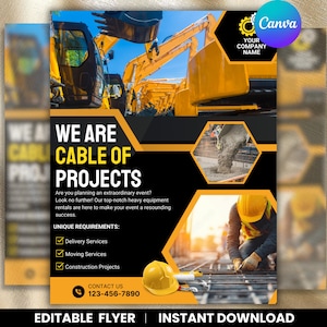 Peut inclure: Flyer promotionnel noir et jaune avec le texte « WE ARE CABLE OF PROJECTS ». Il annonce des services de livraison, de déménagement et de construction. Le flyer présente des images d'engins de chantier et d'ouvriers. Un numéro de téléphone et le logo Canva sont également présents.