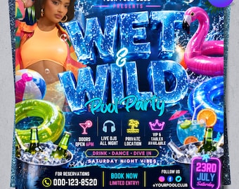 Pool Party Invite Flyer, Wet And Wild Summer Party Flyer, Dj Party Invitation, Club Flyer, Event Flyer, Urban Party Flyer, Editable Canva