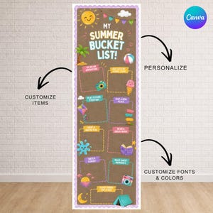 May include: A vertical brown poster titled MY SUMMER BUCKET LIST! featuring a sun, clouds, and colorful bunting. It includes ten empty rectangular boxes for writing, decorated with icons like a camera, ice cream, book, and tent.