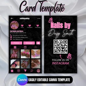 May include: A black and pink card template with the text "Card Template" at the top. The card features a mock Instagram profile with nail art photos and contact information. The text "Nails by Daisy Smith" is also visible, along with a QR code and the words "Follow us on Instagram."