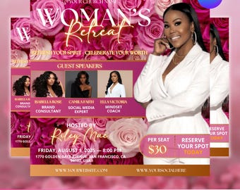 May include: A pink and white flyer for a Women's Retreat, featuring a floral background and the text "Woman's Retreat." The flyer includes guest speakers, event details, and the text "Reserve Your Spot Today."