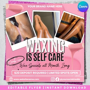 Puede incluir: Folleto rosa y plateado con el texto "WAXING IS SELF CARE" y "Wax Specials all Month Long." El folleto incluye imágenes de piernas y axilas. El folleto también incluye el texto "Book now" y "$20 DEPOSIT REQUIRED | LIMITED SPOTS OPEN."