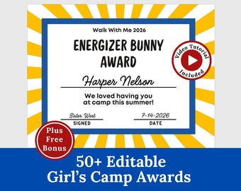 Puede incluir: Certificado "Energizer Bunny Award" con borde azul y diseño de rayos de sol amarillos y blancos. El certificado incluye el texto "Walk With Me 2026", "Harper Nelson" y "We loved having you at camp this summer!". Un círculo rojo dice "Video Tutorial Included".