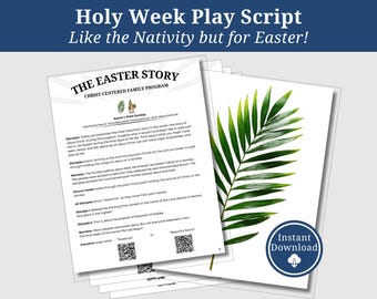 Puede incluir: Una pila de documentos de papel blanco con los títulos "Holy Week Play Script" y "The Easter Story". Se ve una hoja de palma verde. Un círculo azul con "Instant Download" está en la esquina inferior derecha.