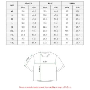 May include: A white size chart for a t-shirt, with measurements in inches and centimeters for length, bust, and sleeve. Sizes range from XS to 5XL. A diagram illustrates where to measure the shirt. The text at the bottom says, "Due to manual measurement, there will be an error of 1-3cm."