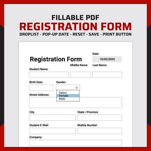 May include: A fillable PDF registration form with fields for student details, including name, date of birth, address, and email. The form features a gender selection dropdown and a date field. The title is in bold red text.