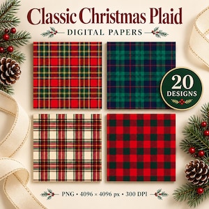 May include: A collection of four square digital paper sheets featuring classic Christmas plaid patterns in red, green, and cream. The text reads Classic Christmas Plaid DIGITAL PAPERS, 20 DESIGNS, and PNG 4096 x 4096 px 300 DPI.