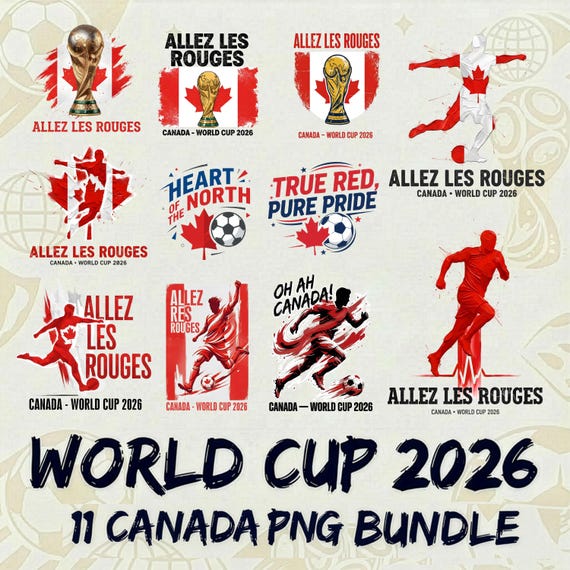 World Cup 2026 Canada Png Bundle, WC 2026 Canada Soccer Designs, Canada Soccer Png Set, Canadian Football Fan Graphics, Canada Football Team