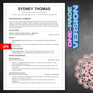 Peut inclure: Un CV d'une page pour Sydney Thomas, spécialiste du marketing numérique. Le CV comprend un résumé professionnel, l'éducation, les compétences, les certifications et l'expérience professionnelle. Le côté droit du CV porte la mention "ONE-PAGE VERSION" en bleu.