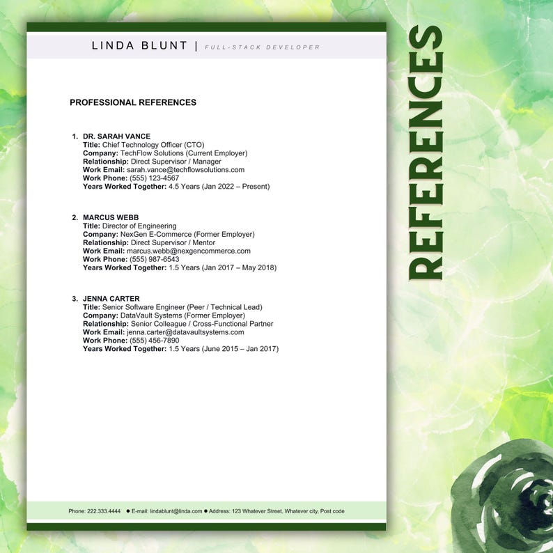 May include: A professional reference document for Linda Blunt, a full-stack developer. The page lists three references: Dr. Sarah Vance, Marcus Webb, and Jenna Carter, including their titles, companies, relationships, emails, phone numbers, and tenure.