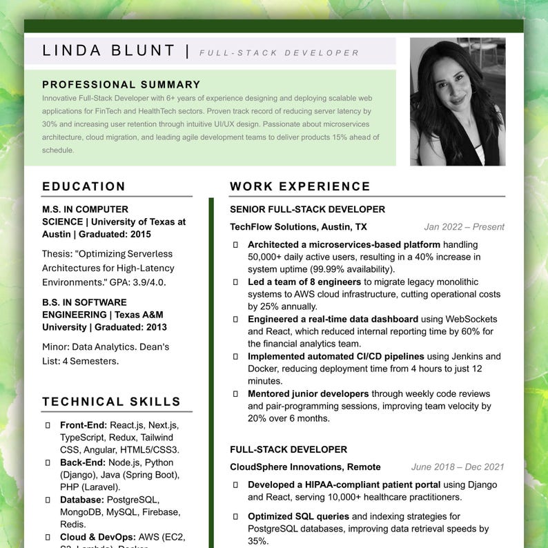 May include: A professional CV for Linda Blunt, a Full-Stack Developer. The document features a black and white headshot, a professional summary, education details from the University of Texas and Texas A&M, and work experience at TechFlow Solutions.