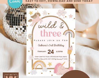 May include: A digital invitation with a whimsical design for a third birthday. The invitation features the text "wild & three" with illustrations of unicorns, rainbows, and stars. The Canva logo is visible in the upper left corner.