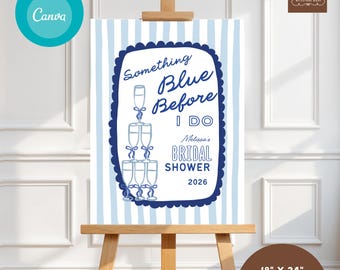 Something Blue Before I Do Shower Welcome Sign Template, Hand Drawn Dusty Blue Striped Whimsical Wedding Party (Digital Download 18x24) 061
